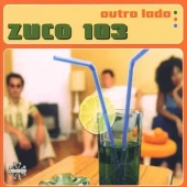 Outro Lado — Zuco 103