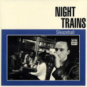 Sleazeball — Night Trains