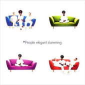 Elegant Slumming — M People