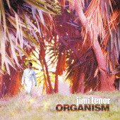 Organism — Джими Тенор