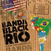 O Som Das Américas — Banda Black Rio
