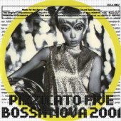 Bossa Nova 2001 — Pizzicato Five