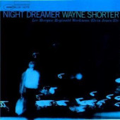 Night Dreamer — Wayne Shorter