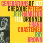 Generations of Jazz — Тиль Брённер