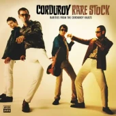 Rare Stock : Rarities From The Corduroy Vaults — Corduroy