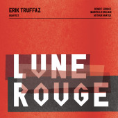 Lune Rouge — Эрик Трюффаз