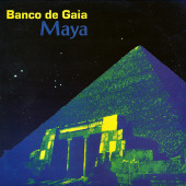 Maya — Banco de Gaia