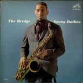 The Bridge — Sonny Rollins