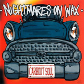 Carboot Soul — Nightmares on Wax