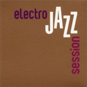 Electro Jazz Session