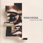 Volume III Just Right — Soul II Soul