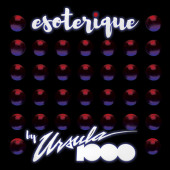 Esoterique — Ursula 1000