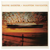 Phantom Navigator — Wayne Shorter