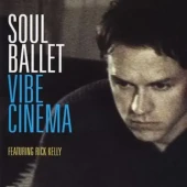 Vibe Cinema — Soul Ballet