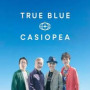 True Blue — Casiopea