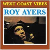West Coast Vibes — Roy Ayers