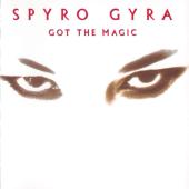 Got The Magic — Spyro Gyra