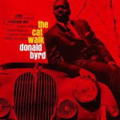 The Cat Walk — Donald Byrd