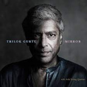 Mirror — Trilok Gurtu