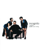100 Degrees and Rising — Incognito