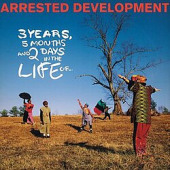 3 Years, 5 Months And 2 Days In The Life Of... — Arrested Development