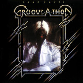 Groove-A-Thon — Айзек Хейз