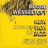 New Conception Of Jazz: Film Ing — Бугге Вессельтофт