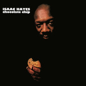 Chocolate Chip — Isaac Hayes