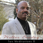 Sax Meditations II — Уолтер Бисли