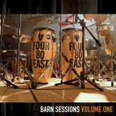 Barn Sessions Volume One — Four80East