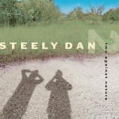 Two Against Nature — Steely Dan