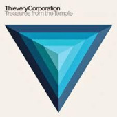 Treasures From The Temple — Thievery Corporation