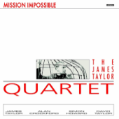Mission Impossible — James Taylor Quartet