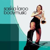 Bodymusic — Саския Лару