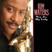 You Are My Lady — Kim Waters