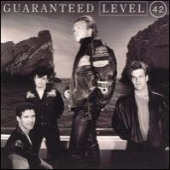 Guaranteed — Level 42