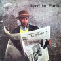 Byrd In Paris
