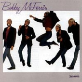 Bobby McFerrin — Бобби Макферрин