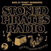 Stoned Pirates Radio — Soil & "Pimp" Sessions