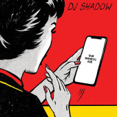 Our Pathetic Age — DJ Shadow