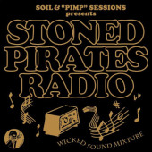 Stoned Pirates Radio — Soil & "Pimp" Sessions