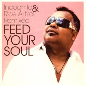 Feed Your Soul — Incognito