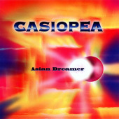 Asian Dreamer — Casiopea