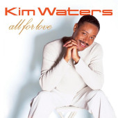All For Love — Kim Waters