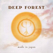 Made In Japan — Deep Forest