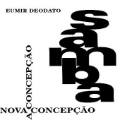 Samba Nova Concepção — Эумир Деодату