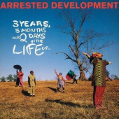 3 Years, 5 Months And 2 Days In The Life Of... — Arrested Development