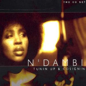 Tunin' Up & Cosignin' — N'Dambi