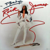 Fire It Up — Rick James