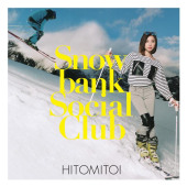 Snowbank Social Club — Hitomitoi